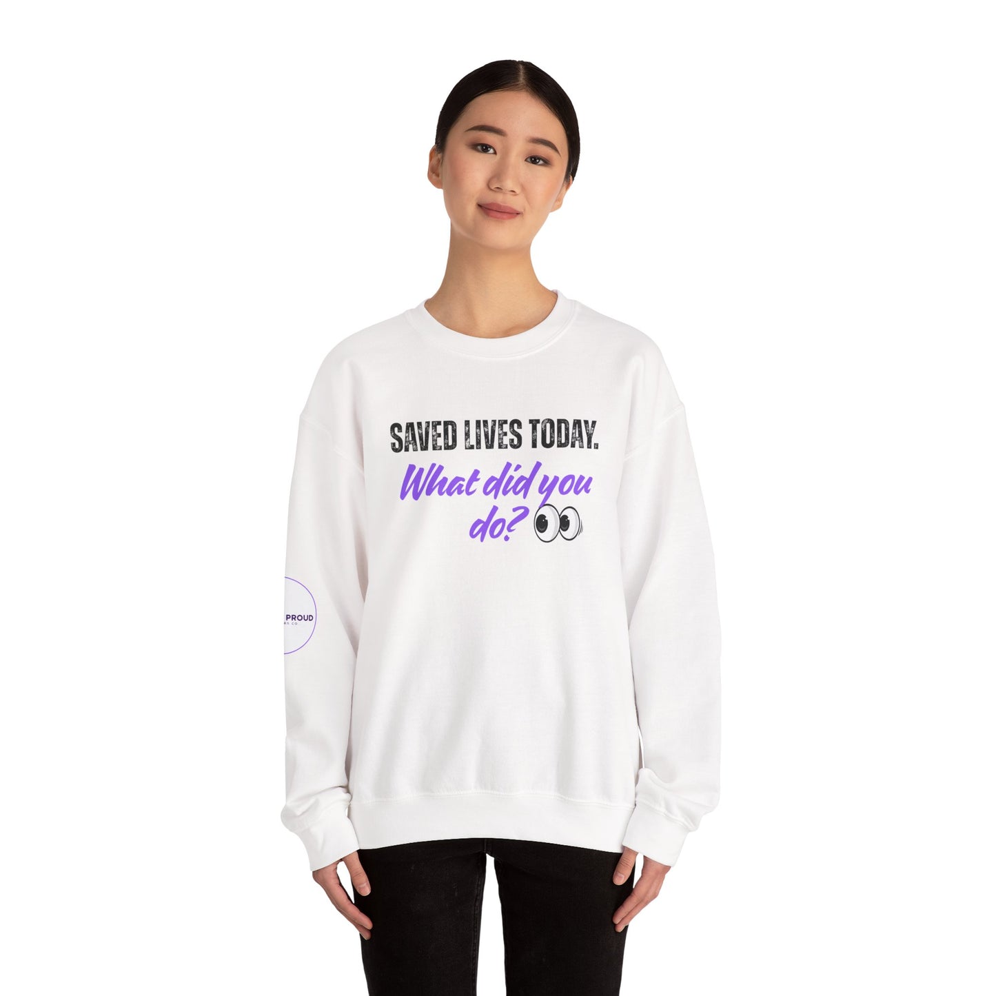 Back view of Saved Lives Today Sweatshirt with clean crewneck fit