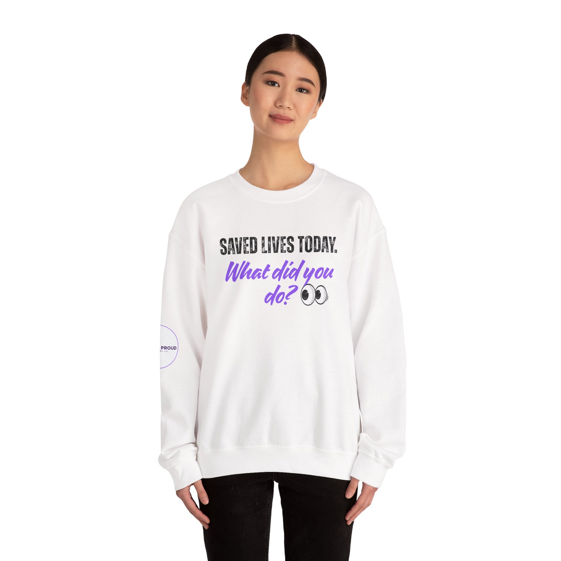 Back view of Saved Lives Today Sweatshirt with clean crewneck fit