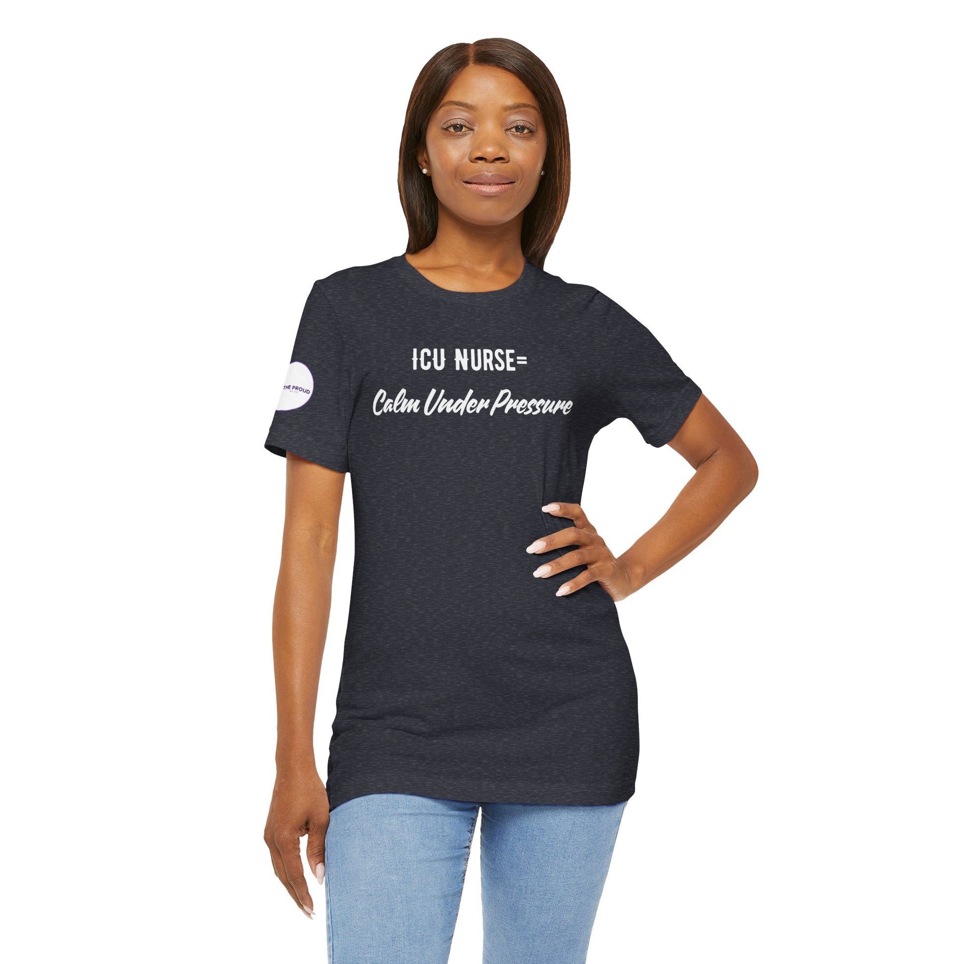 ICU Nurse Tee close-up of “Calm Under Pressure” design