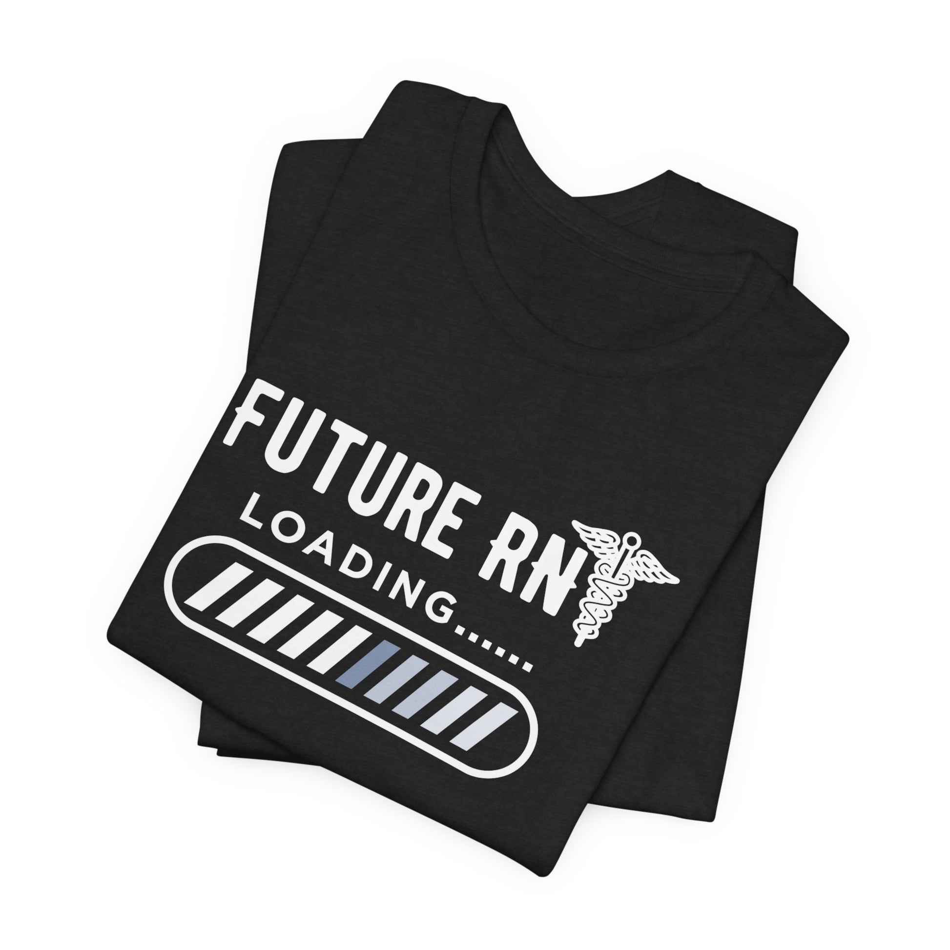Future RN T-Shirt with stethoscope and loading bar artwork