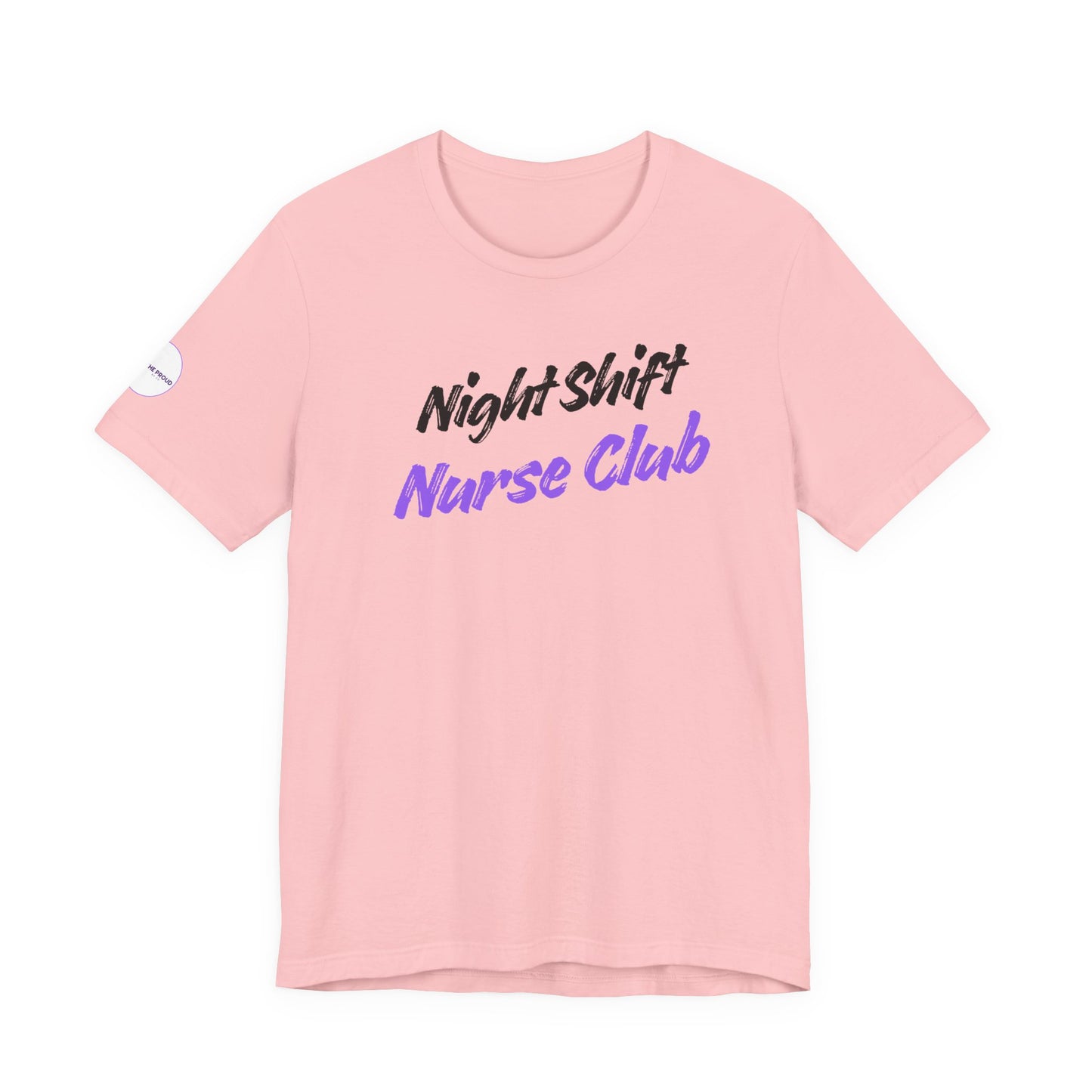 Night Shift Nurse T-Shirt worn during overnight hospital shift