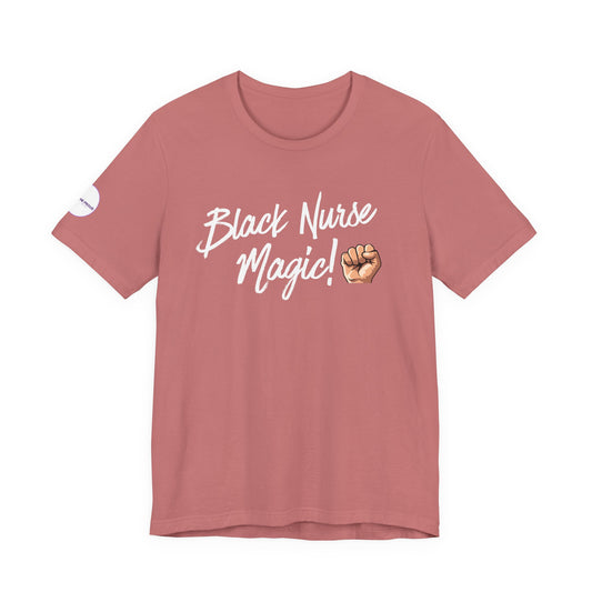 Black Nurse T-Shirt with "Black Nurse Magic" graphic design