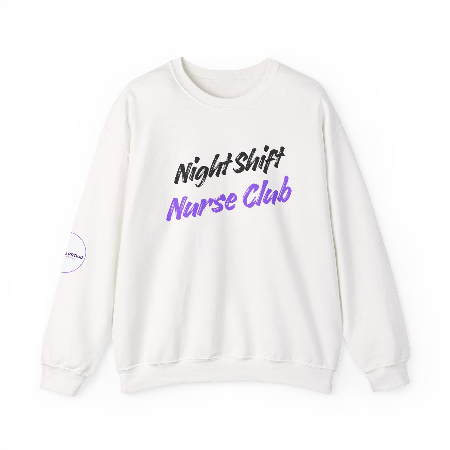 Night Shift Nurse Sweatshirt with purple-accented "Night Shift Nurse Club" lettering