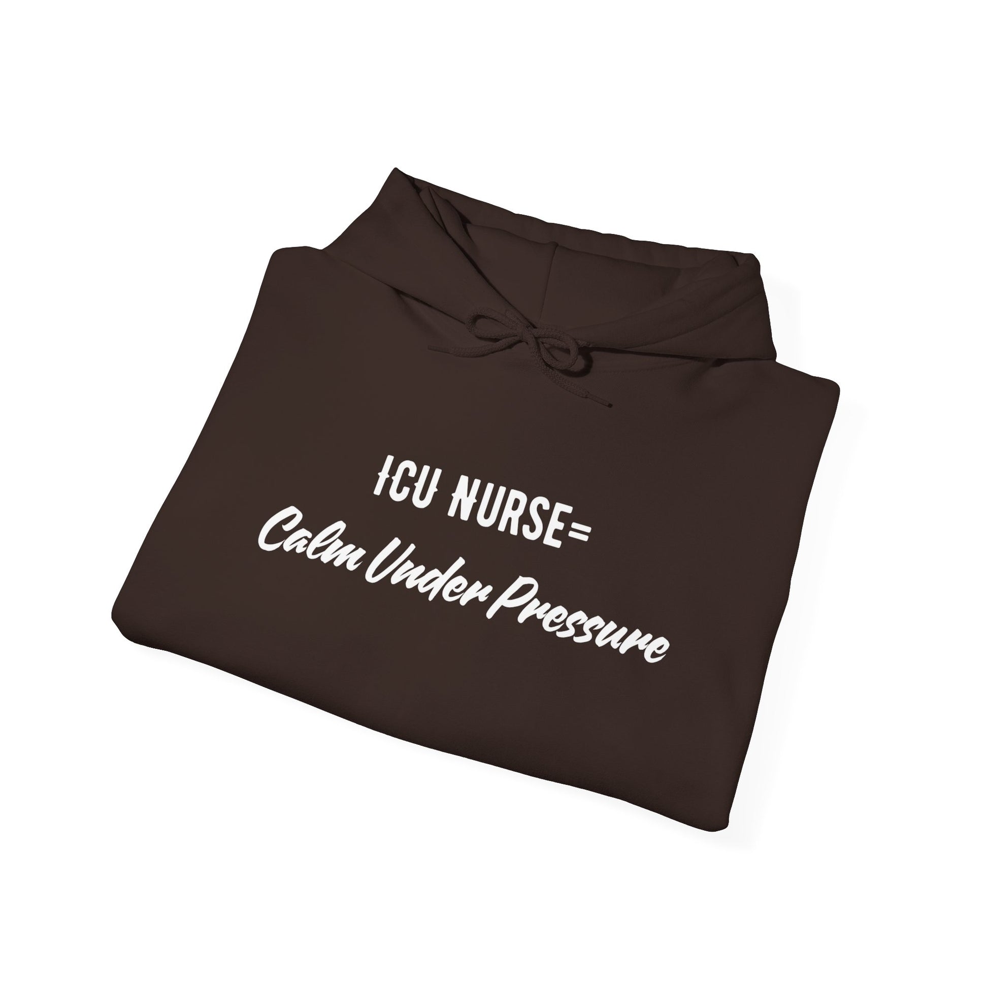 ICU Nurse Hoodie with calm under pressure quote design