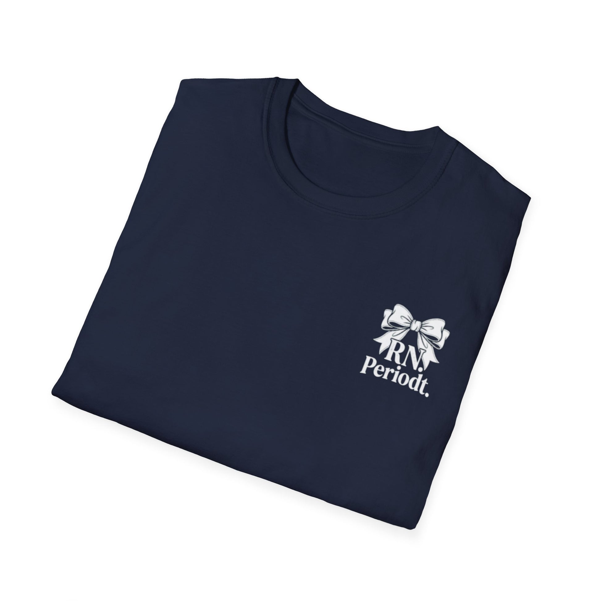 RN Periodt T-Shirt available in multiple color options