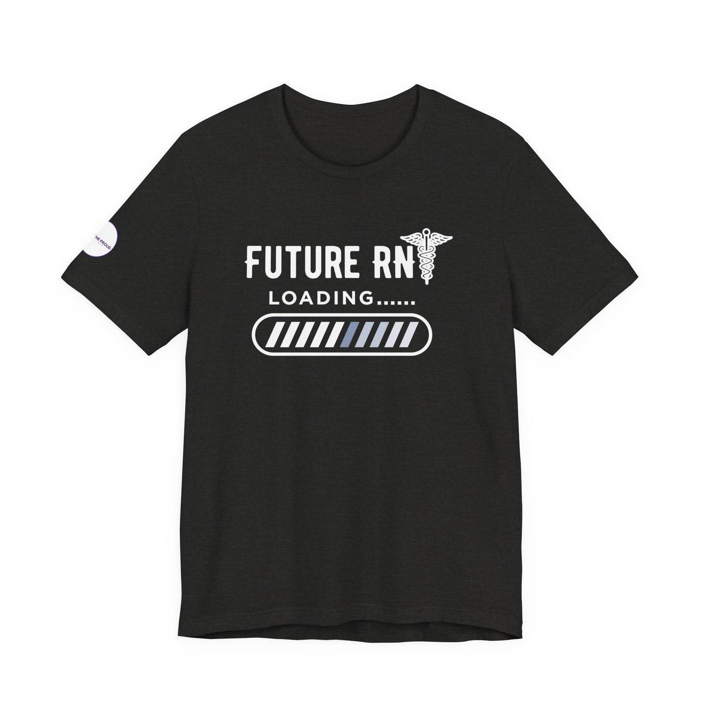 Future RN T-Shirt with stethoscope and loading bar artwork