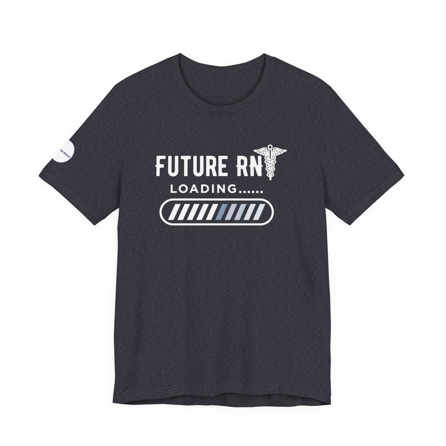 Future RN T-Shirt with stethoscope and loading bar artwork