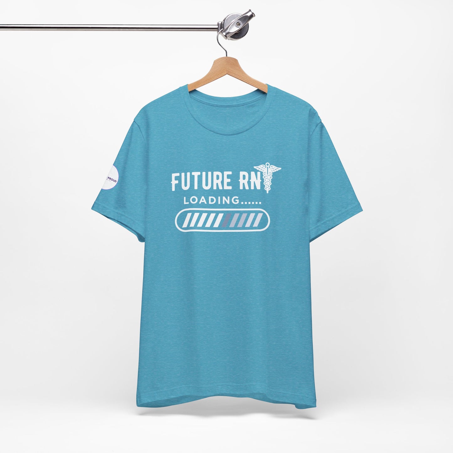 Future RN T-Shirt with stethoscope and loading bar artwork