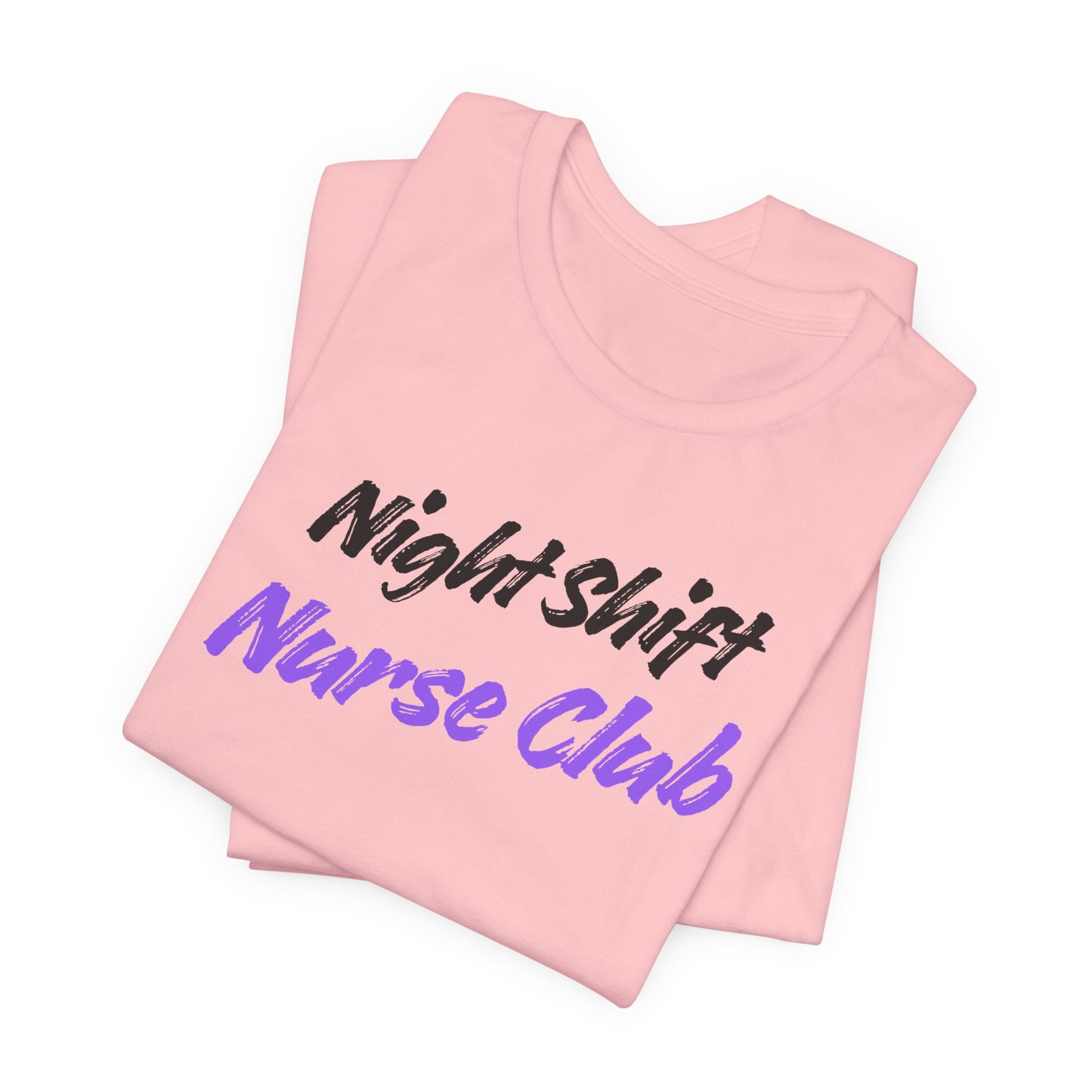 Night Shift Nurse T-Shirt designed for nurses working late-night shifts