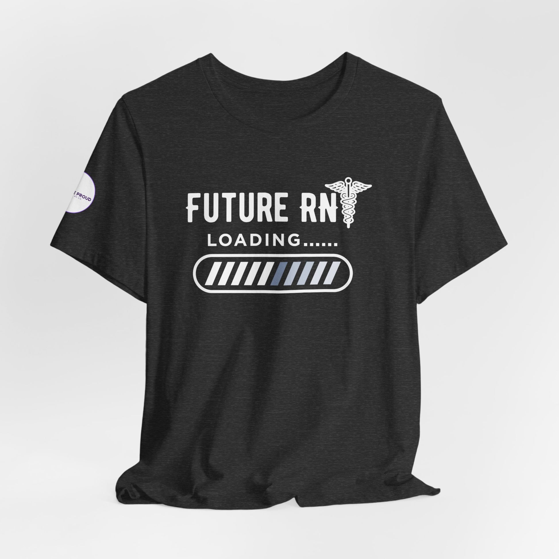 Future RN T-Shirt with stethoscope and loading bar artwork