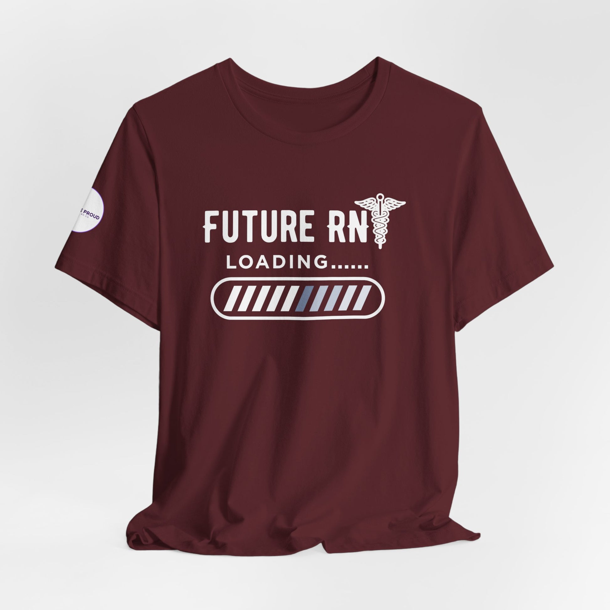 Future RN T-Shirt with stethoscope and loading bar artwork