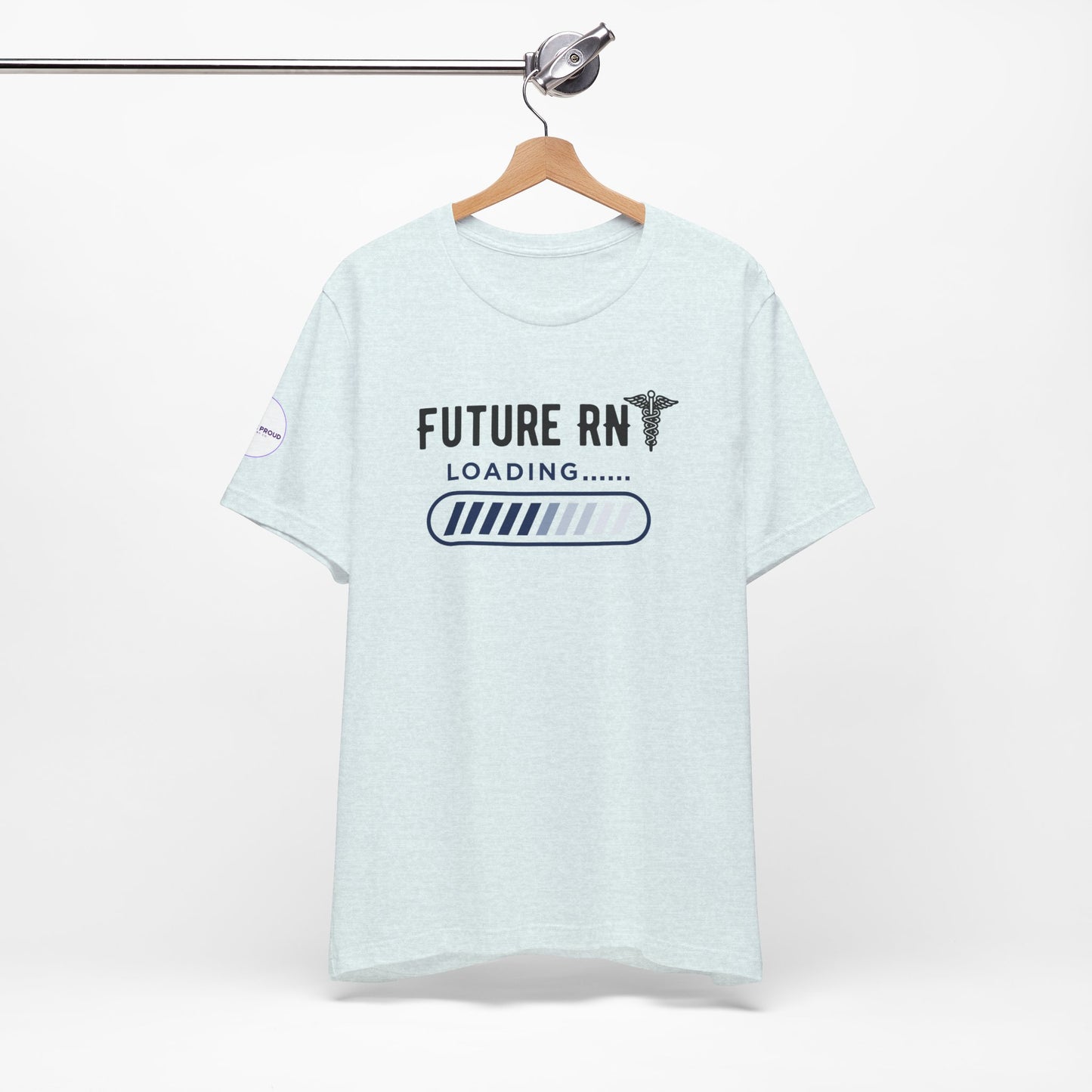 Future RN T-Shirt with stethoscope and loading bar artwork