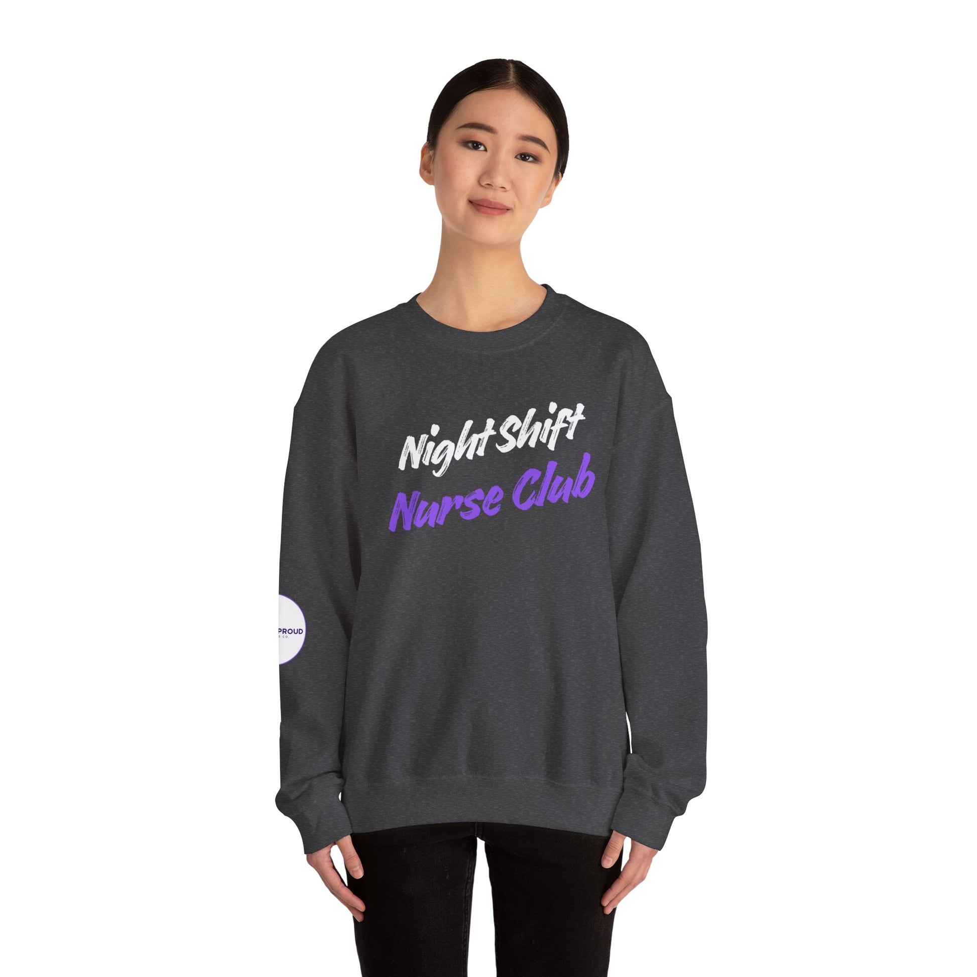 Night Shift Nurse Sweatshirt with embroidered purple lettering