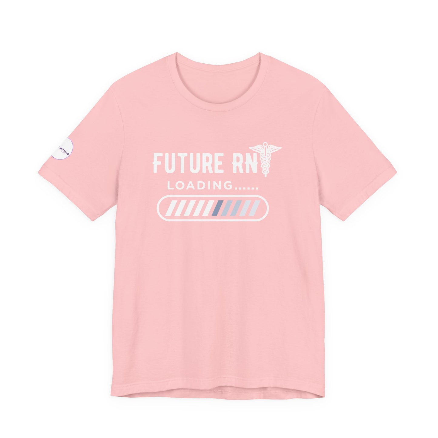 Future RN T-Shirt with stethoscope and loading bar artwork
