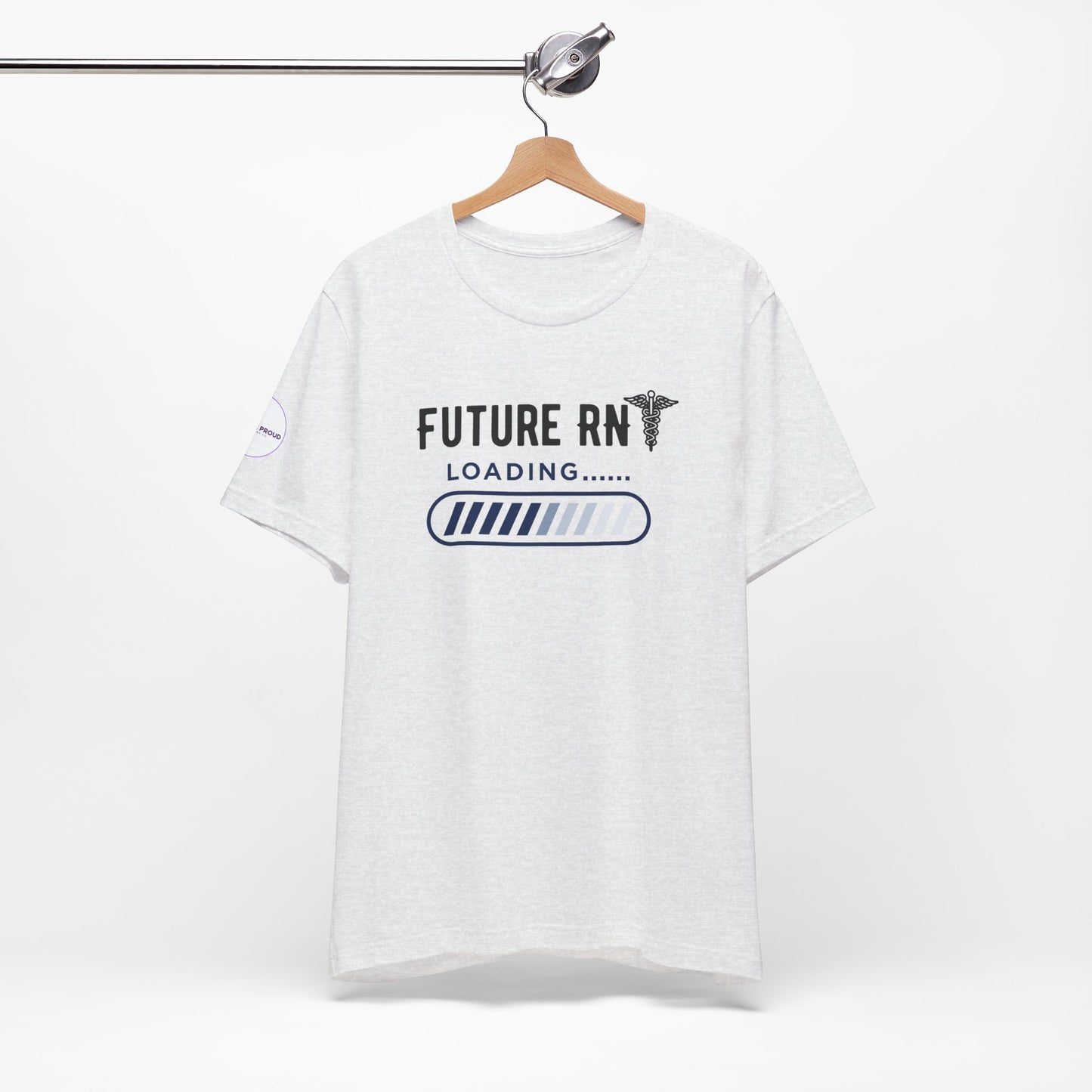 Future RN T-Shirt with stethoscope and loading bar artwork