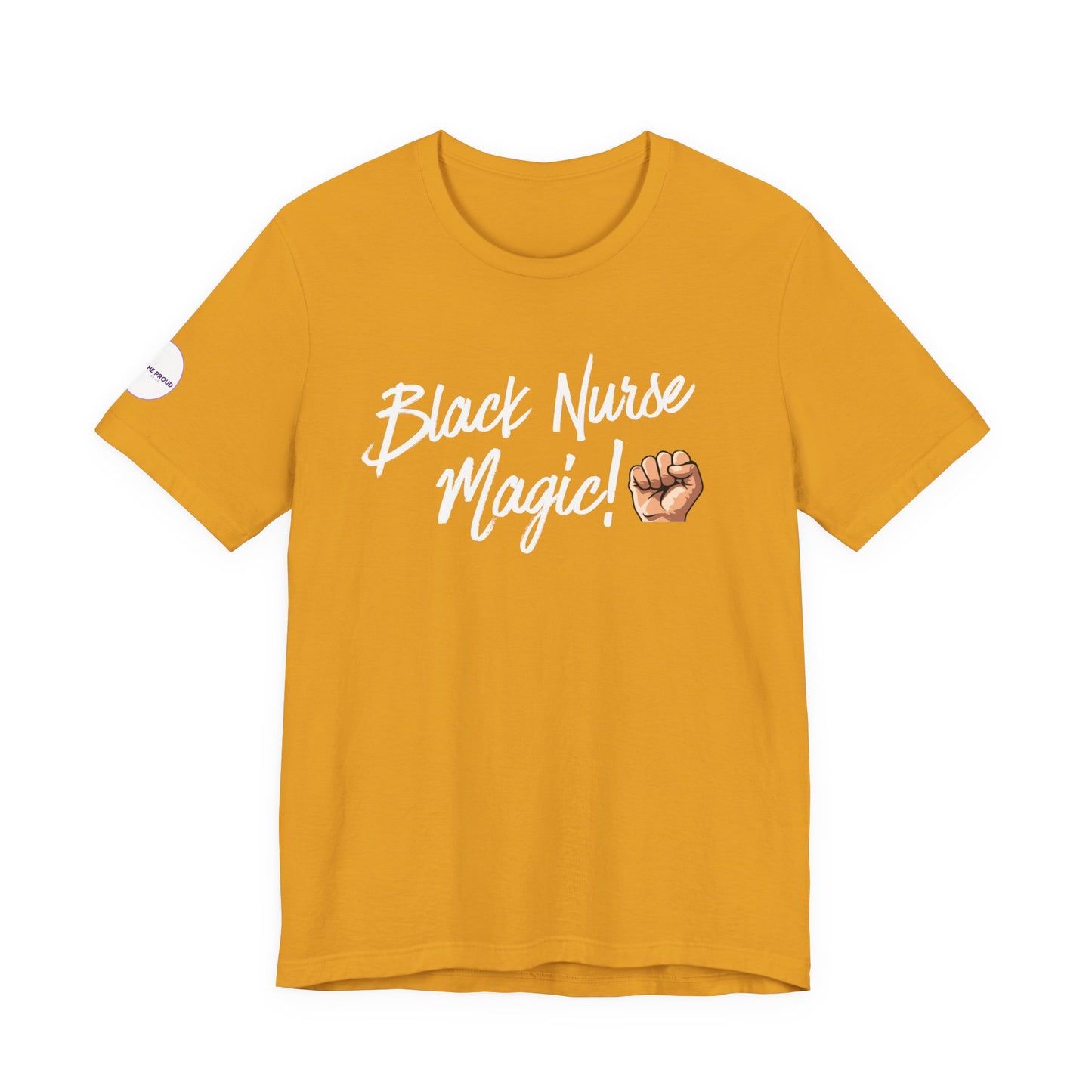 Black Nurse T-Shirt “Black Nurse Magic” script for nurses with pride
