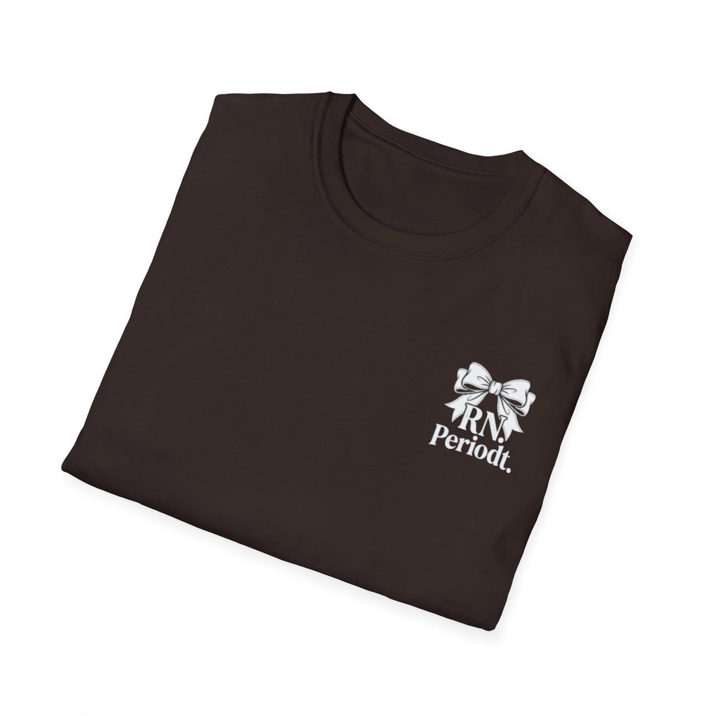 RN Periodt T-Shirt available in multiple color options