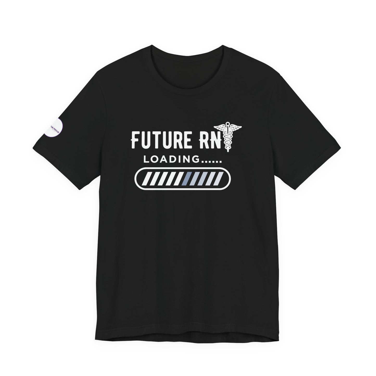 Future RN T-Shirt with stethoscope and loading bar artwork