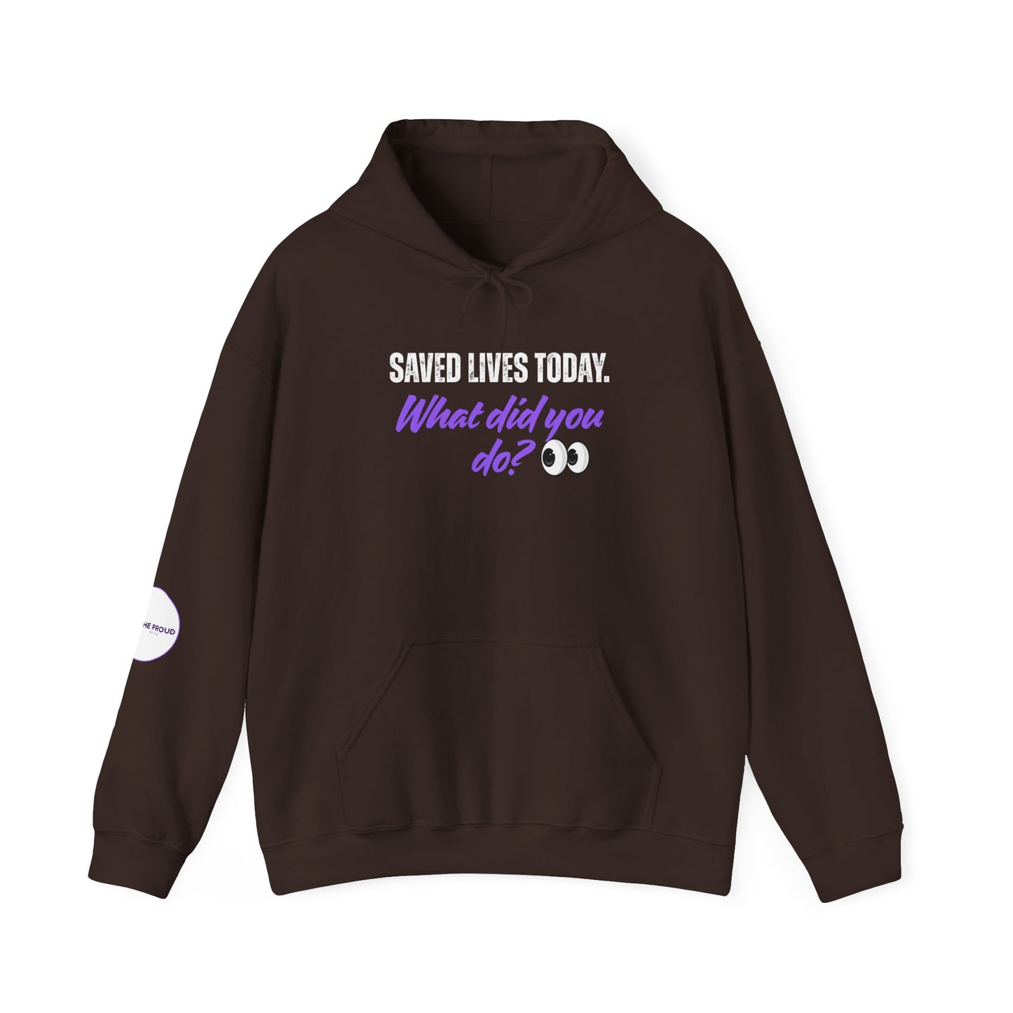 Saved Lives Today Hoodie casual everyday wear with strong message