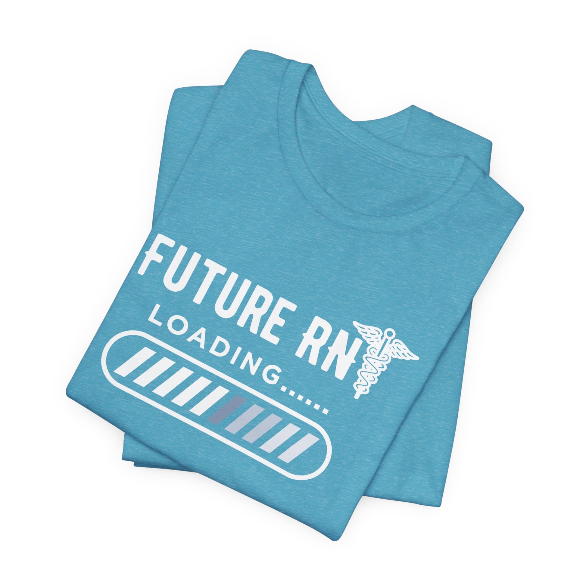 Future RN T-Shirt with stethoscope and loading bar artwork