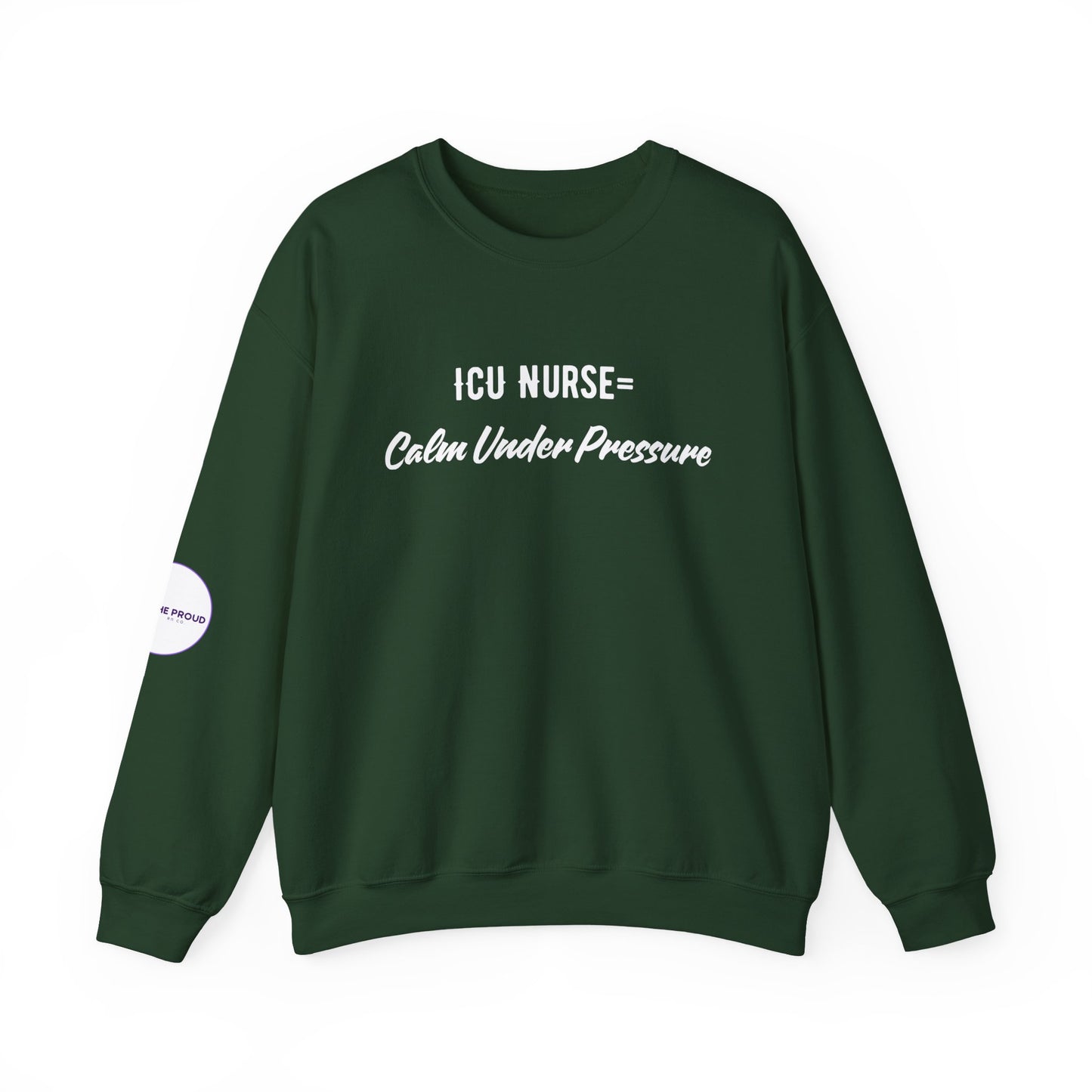 ICU Nurse Sweatshirt in medium-heavy cotton-poly blend fabric