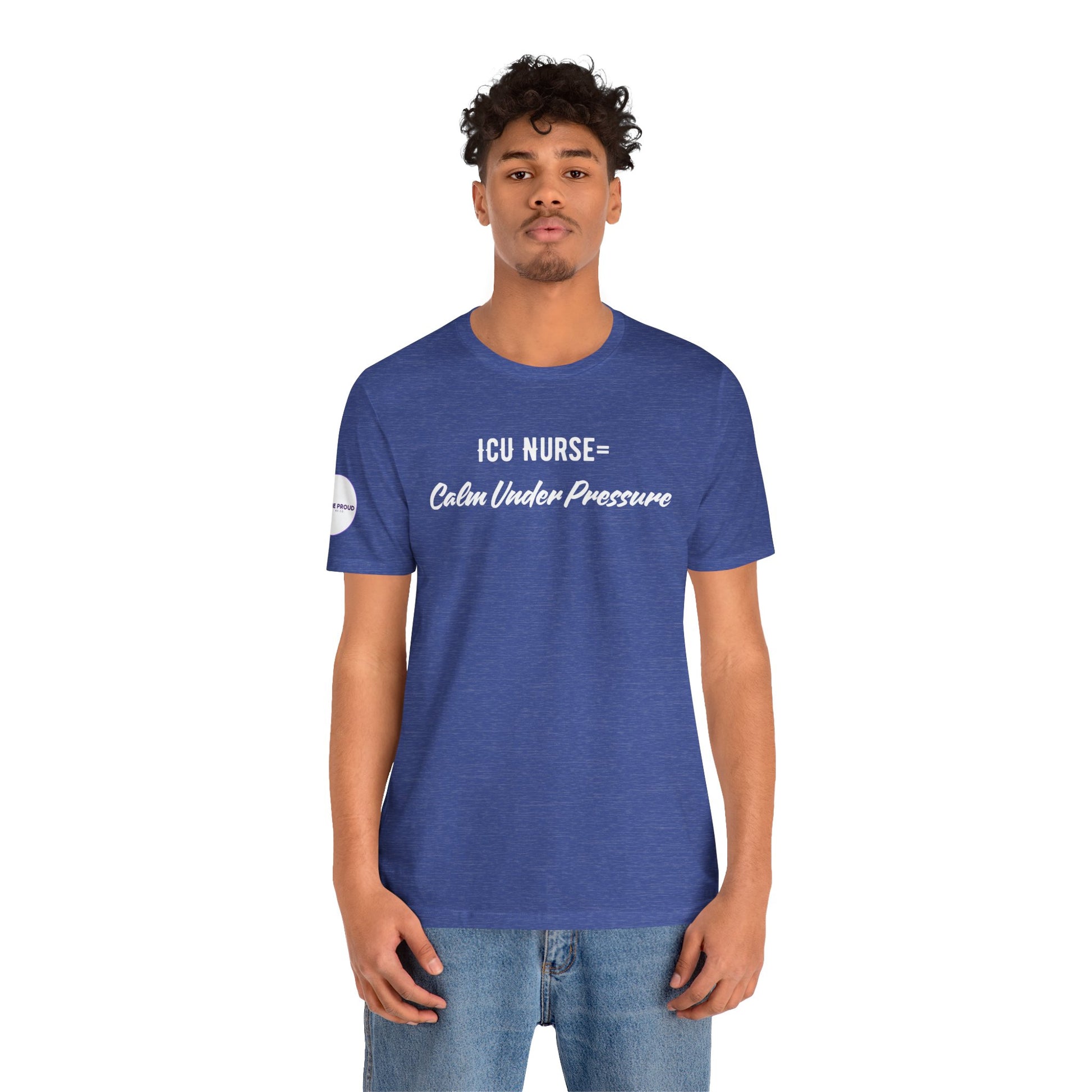 ICU Nurse Tee close-up of “Calm Under Pressure” design