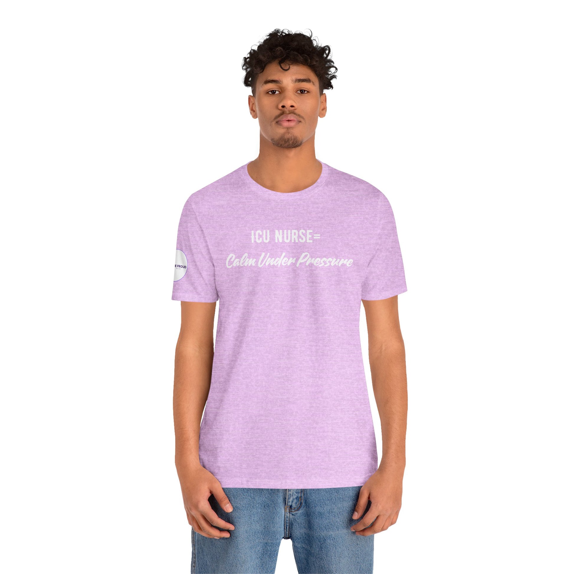ICU Nurse Tee close-up of “Calm Under Pressure” design