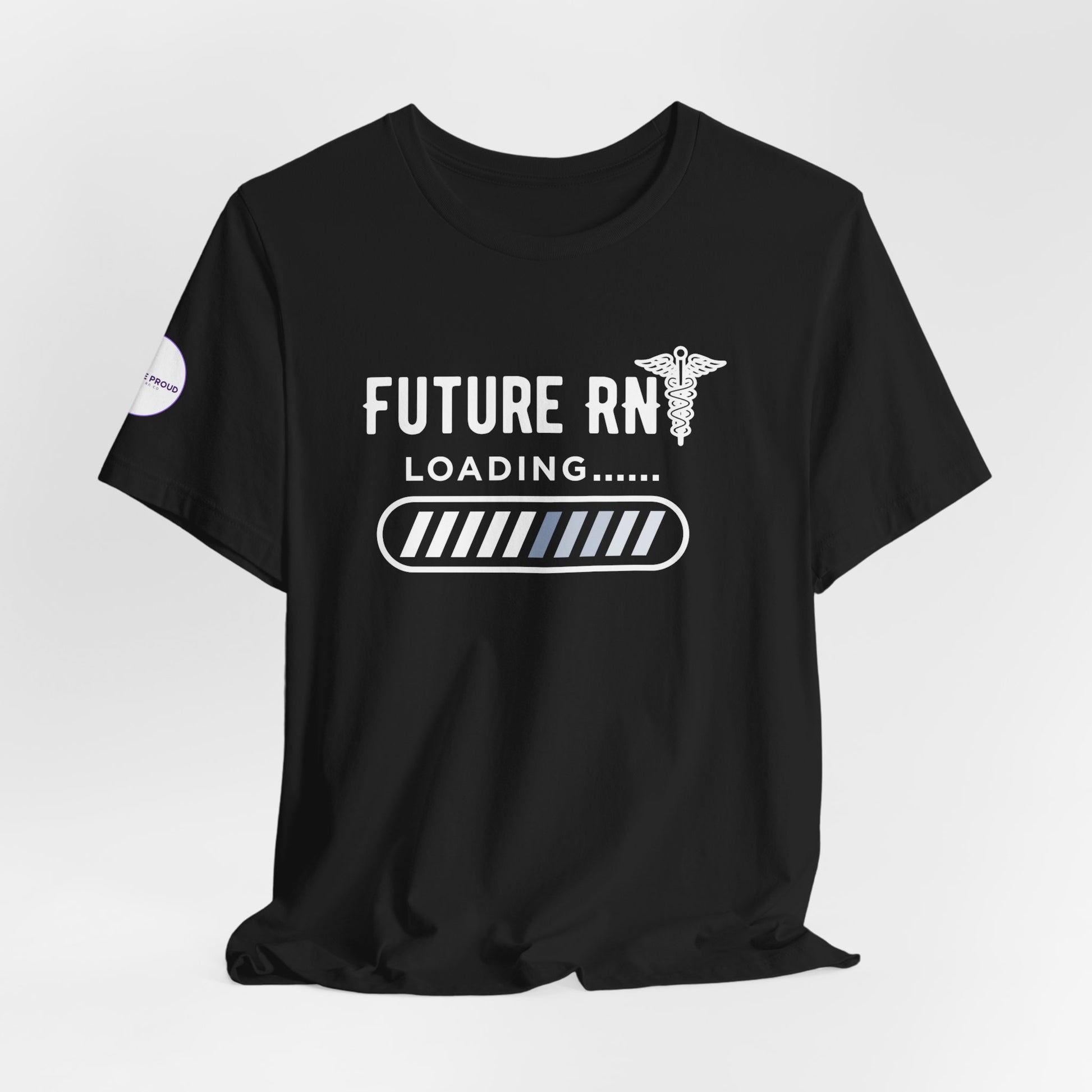 Future RN T-Shirt with stethoscope and loading bar artwork