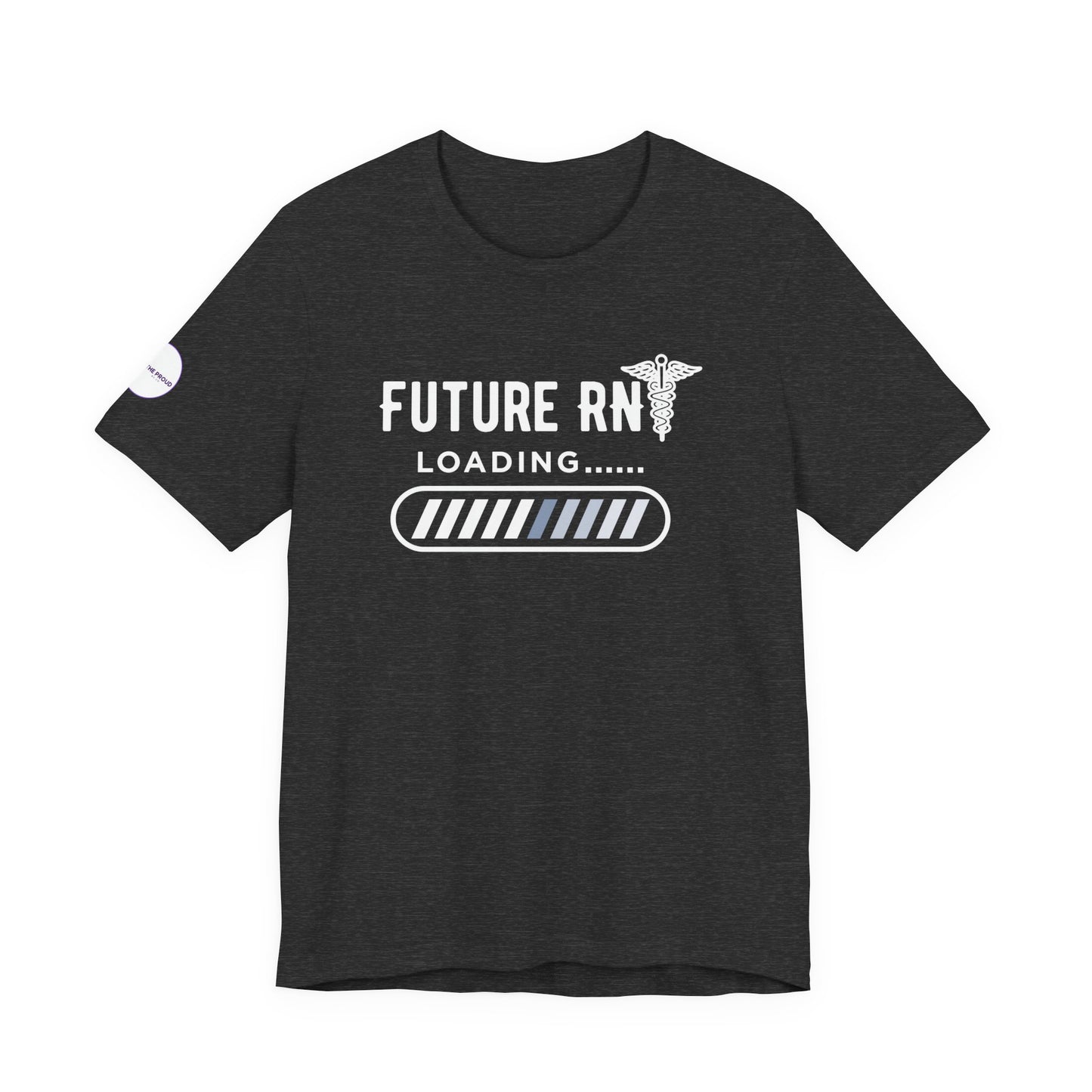Future RN T-Shirt with stethoscope and loading bar artwork