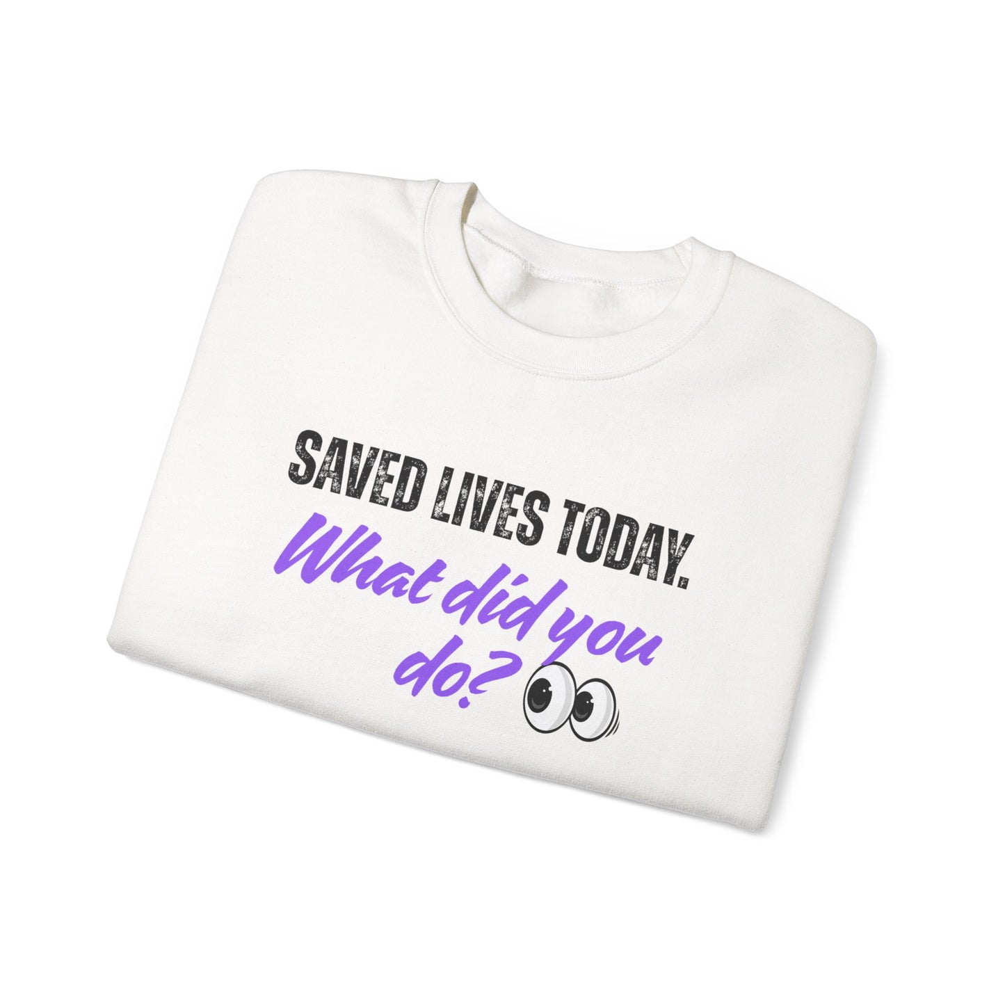 Back view of Saved Lives Today Sweatshirt with clean crewneck fit