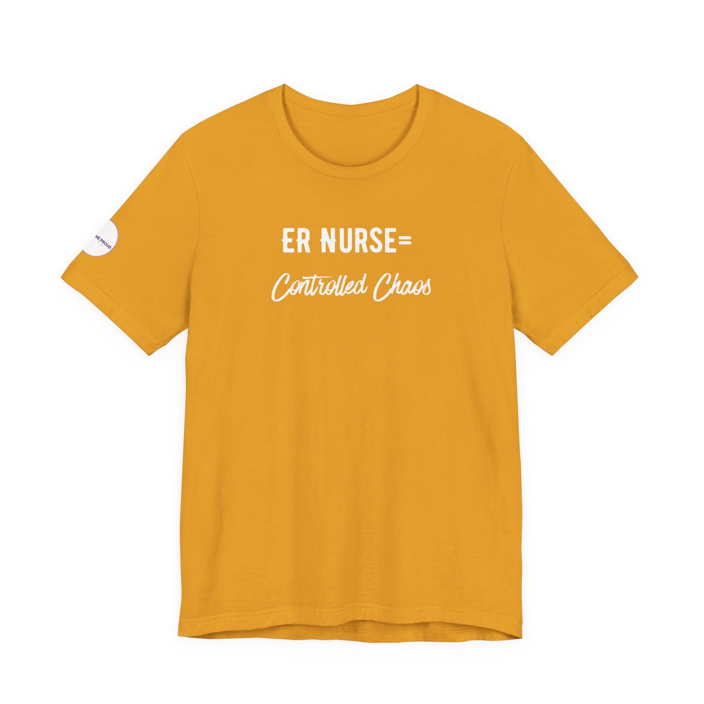 ER Nurse T-Shirt with "Controlled Chaos" printed design