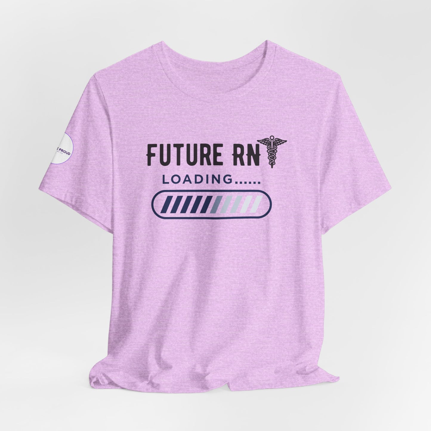 Future RN T-Shirt with stethoscope and loading bar artwork