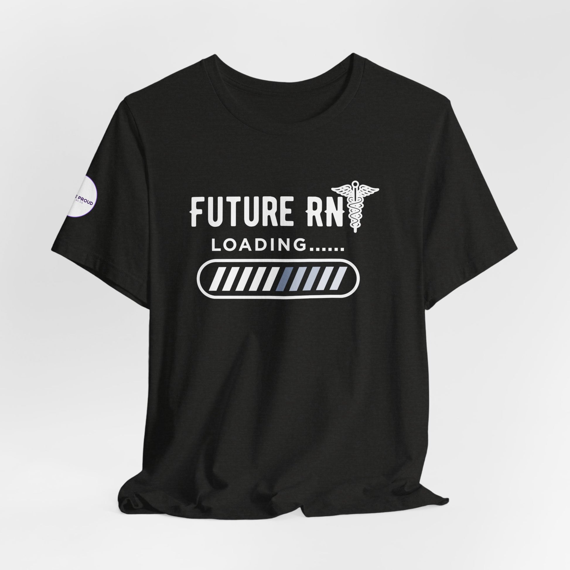 Future RN T-Shirt with stethoscope and loading bar artwork
