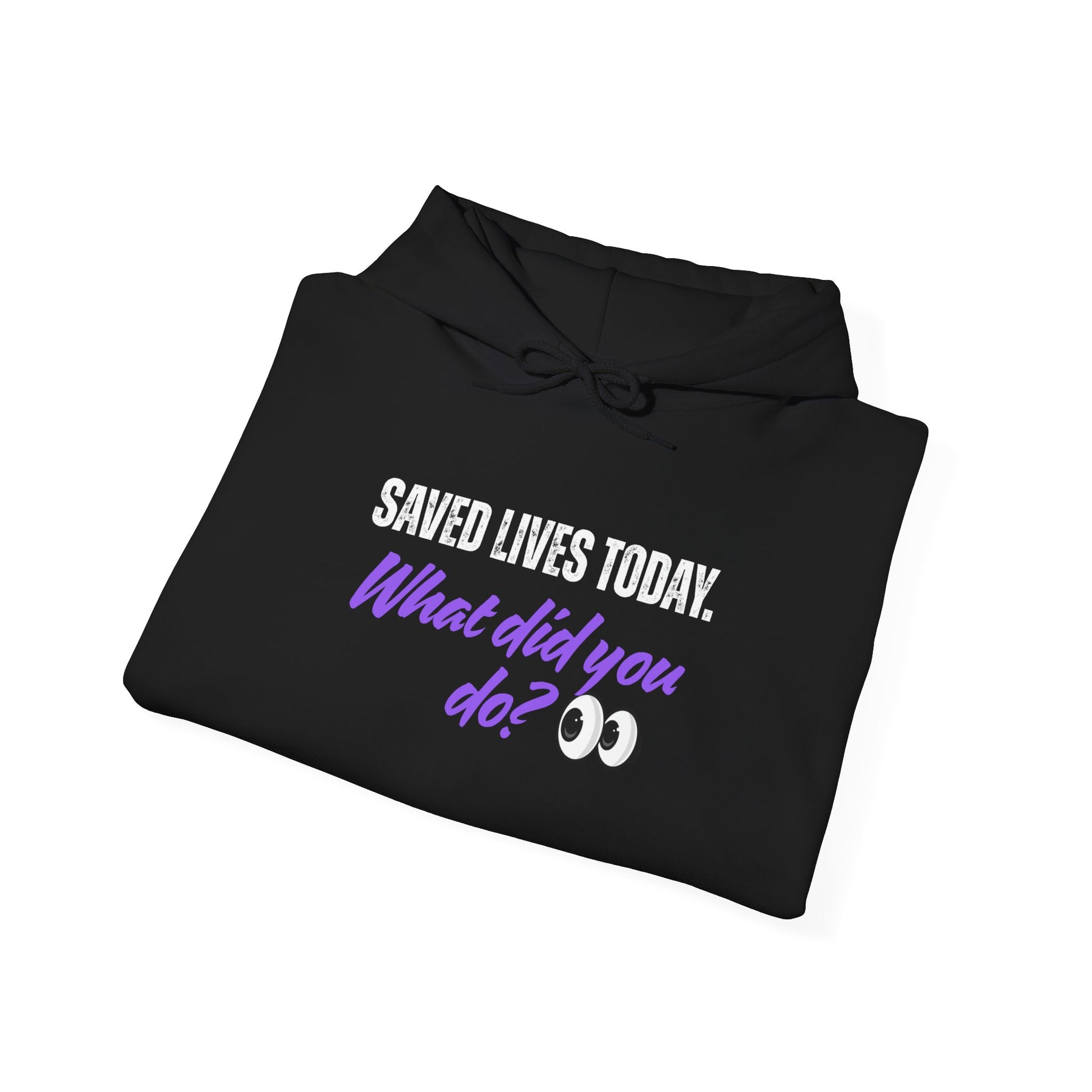 Saved Lives Today Hoodie soft fleece pullover for healthcare workers