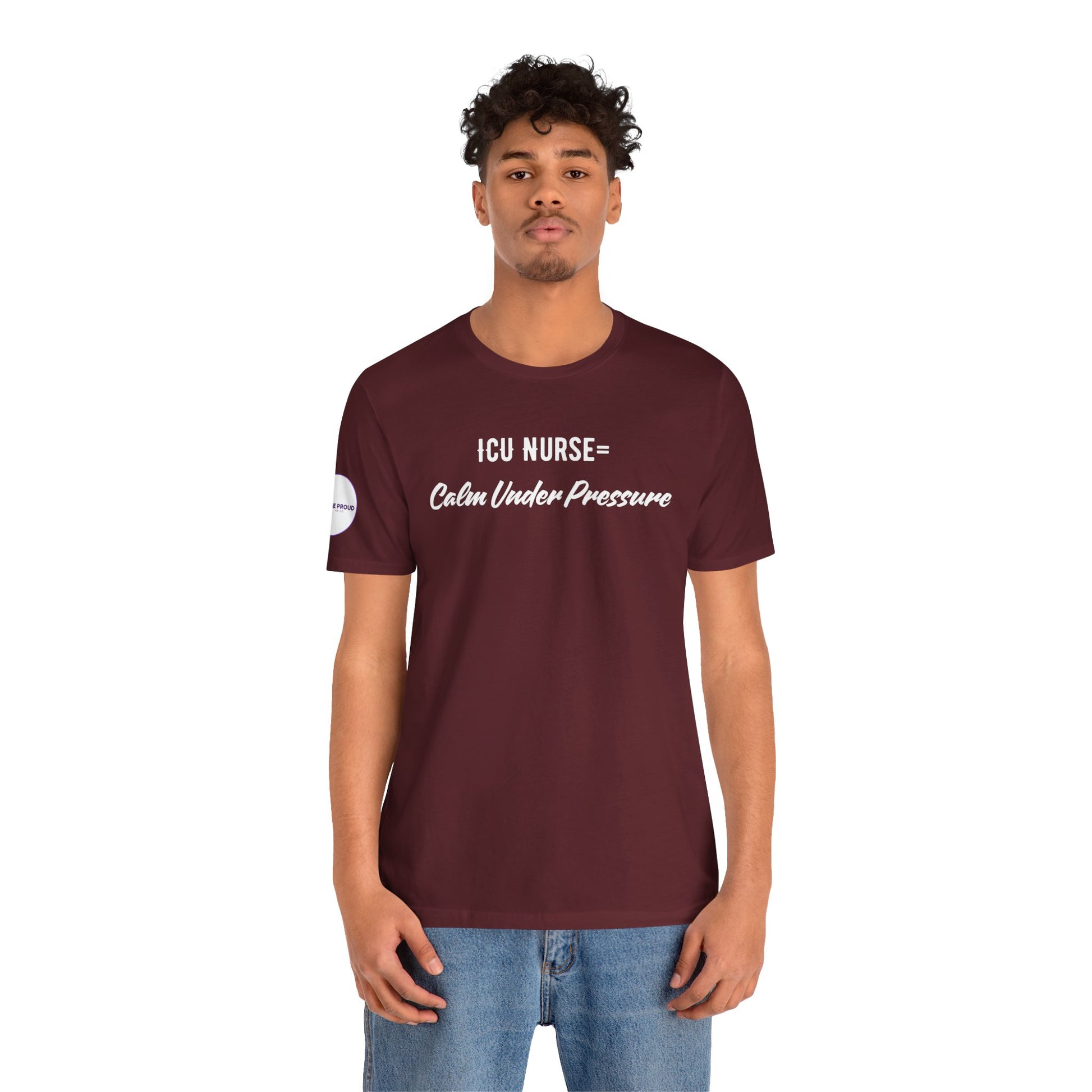 ICU Nurse Tee close-up of “Calm Under Pressure” design