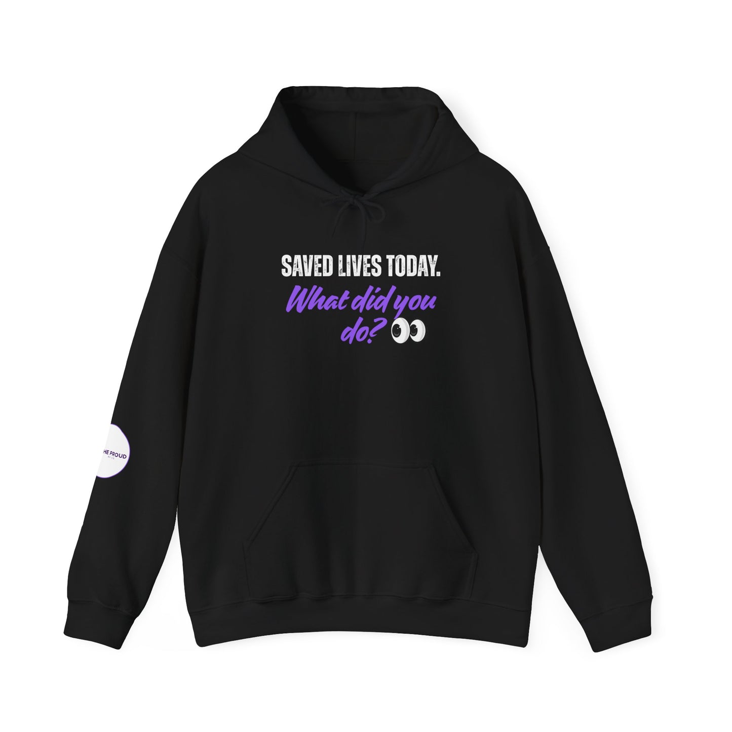 Saved Lives Today Hoodie cozy hoodie with kangaroo pocket