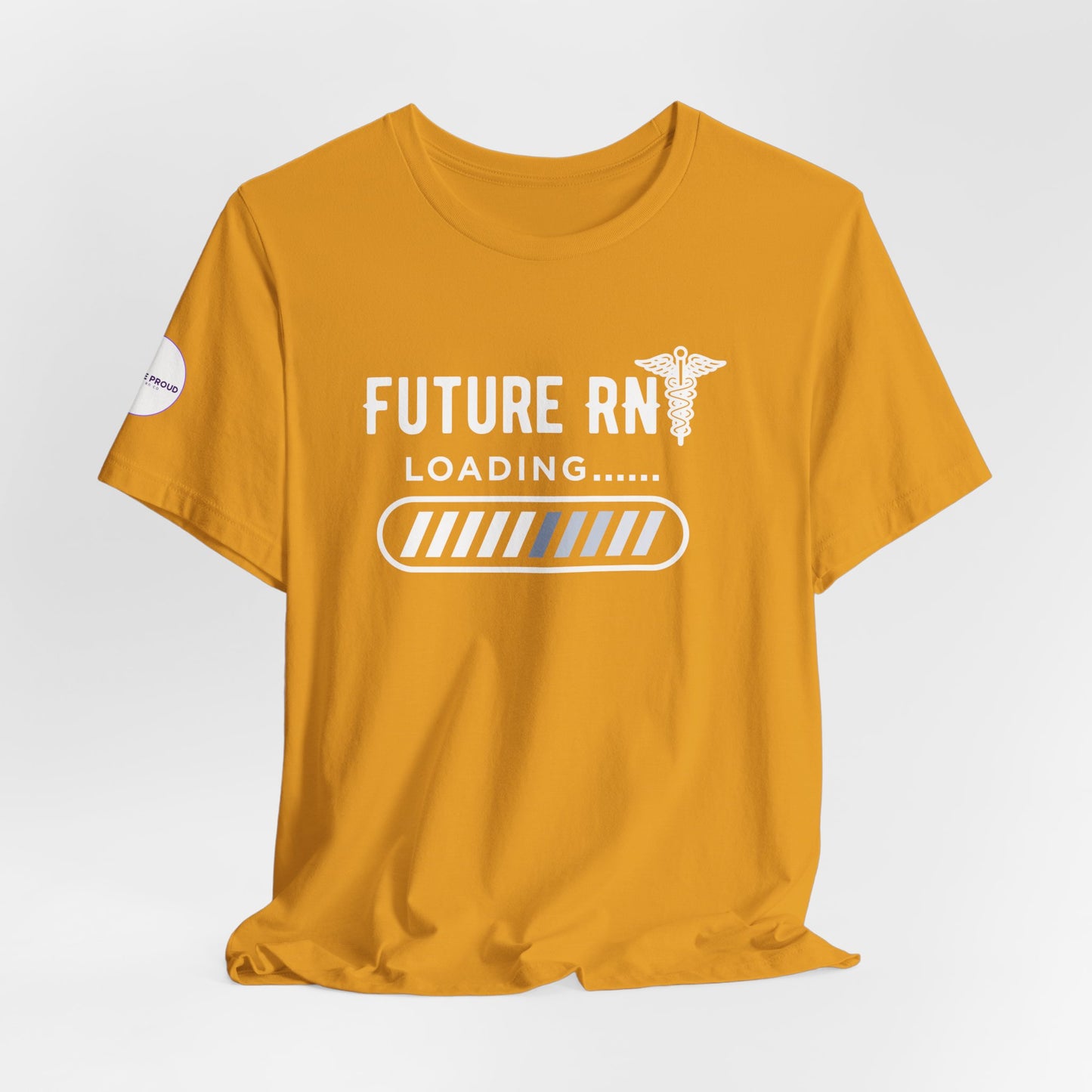 Future RN T-Shirt with stethoscope and loading bar artwork