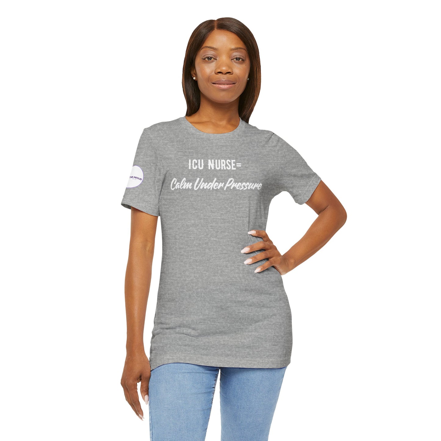 ICU Nurse Tee close-up of “Calm Under Pressure” design