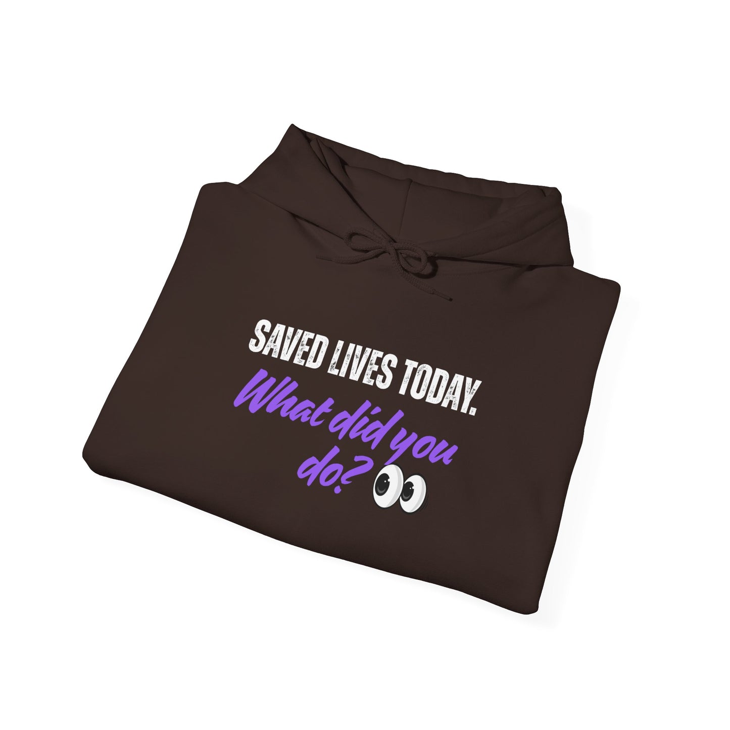 Saved Lives Today Hoodie soft fleece pullover for healthcare workers