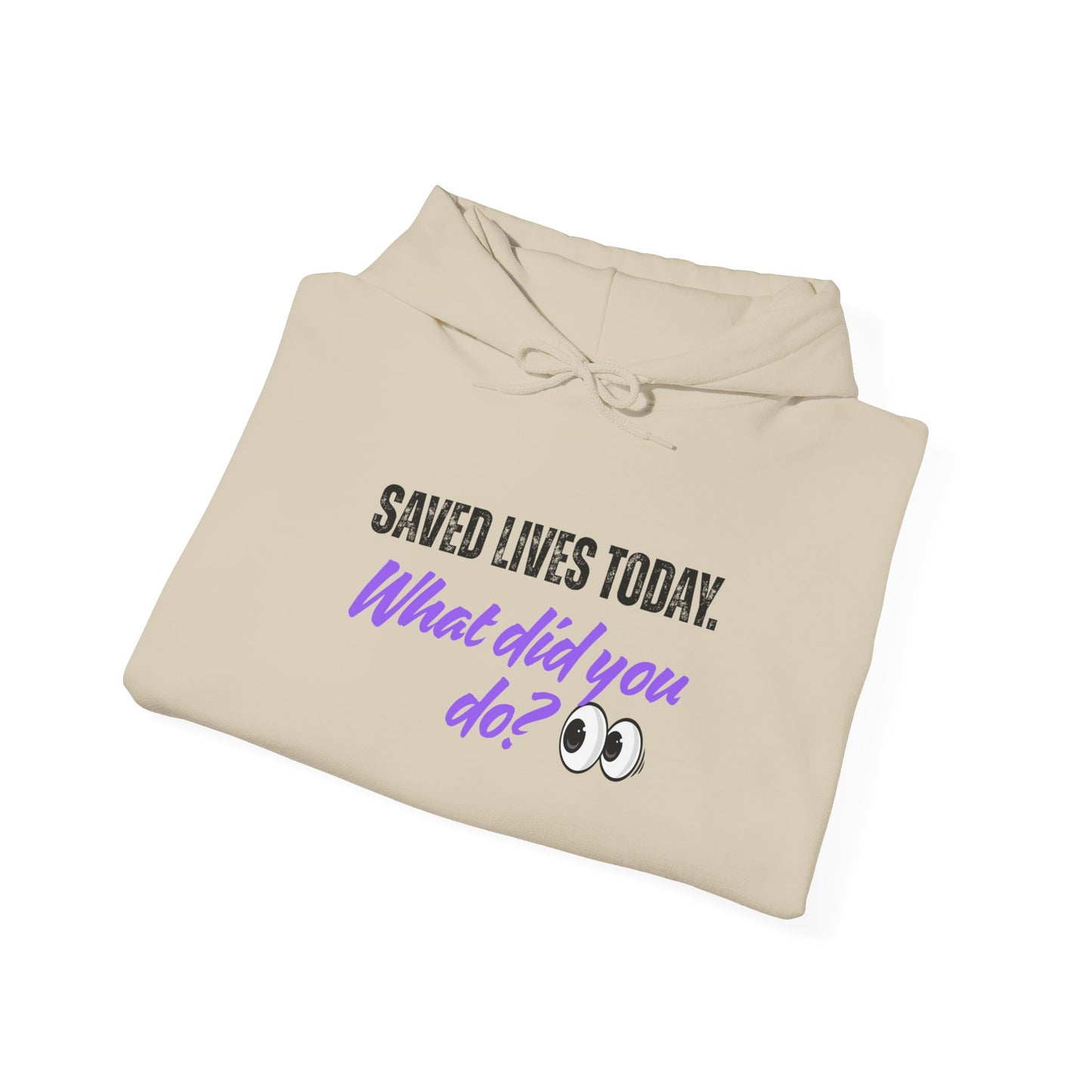 Saved Lives Today Hoodie soft fleece pullover for healthcare workers