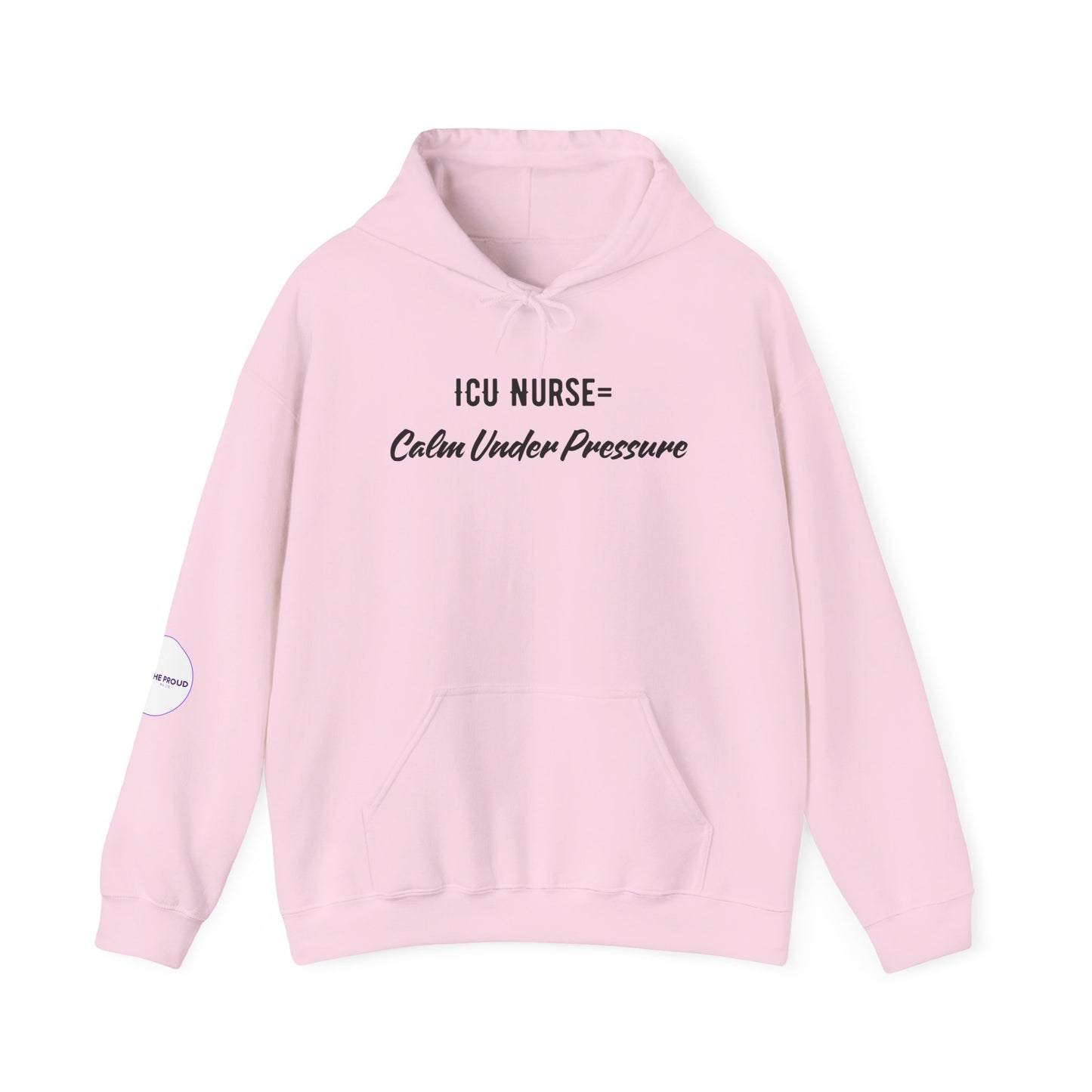 ICU Nurse Hoodie close-up of printed message detailICU Nurse Hoodie casual everyday wear for ICU professionals