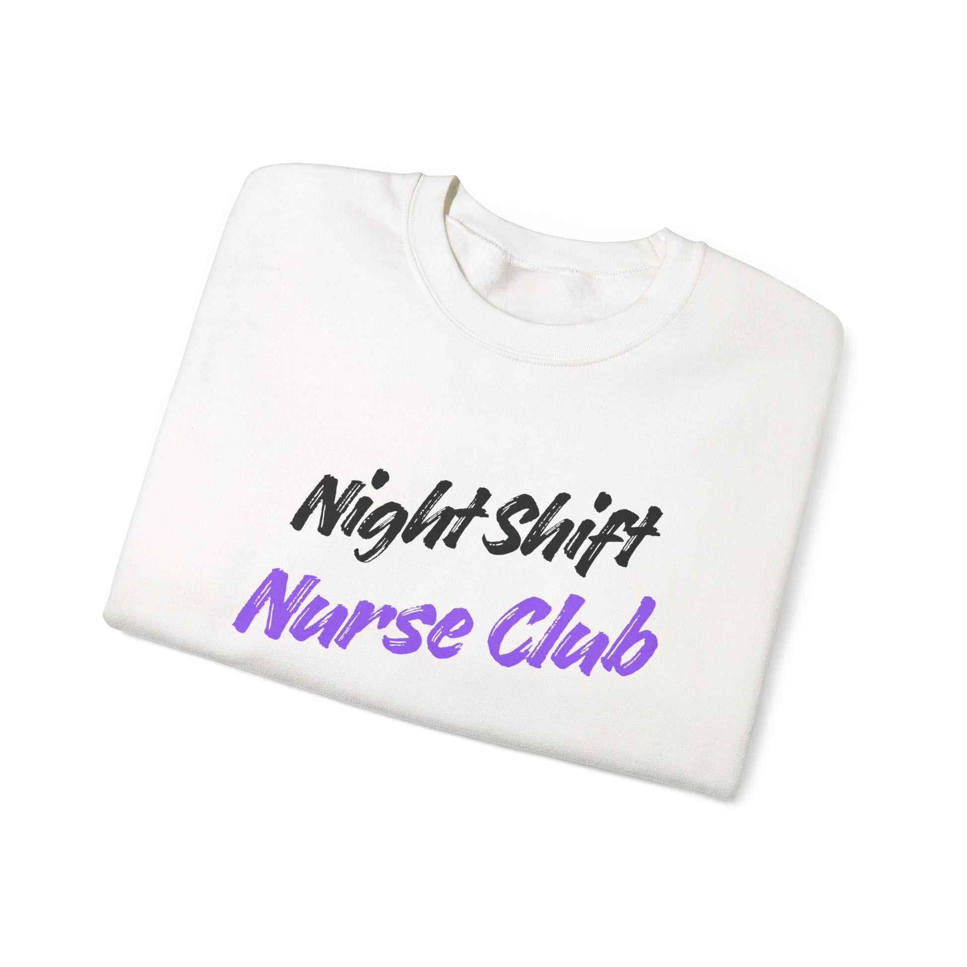 Side view of Night Shift Nurse Sweatshirt with ribbed collar
